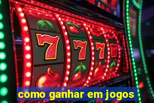 como ganhar em jogos